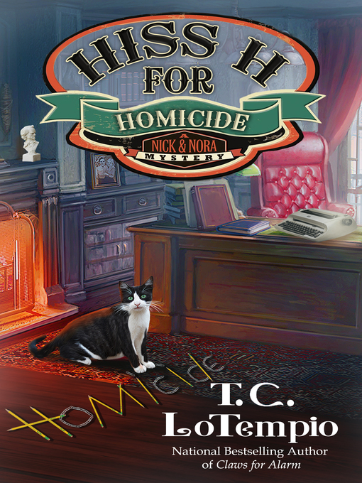 Title details for Hiss H for Homicide by Toni LoTempio - Available